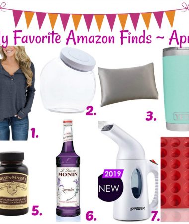 My Favorite Amazon Finds ~ April
