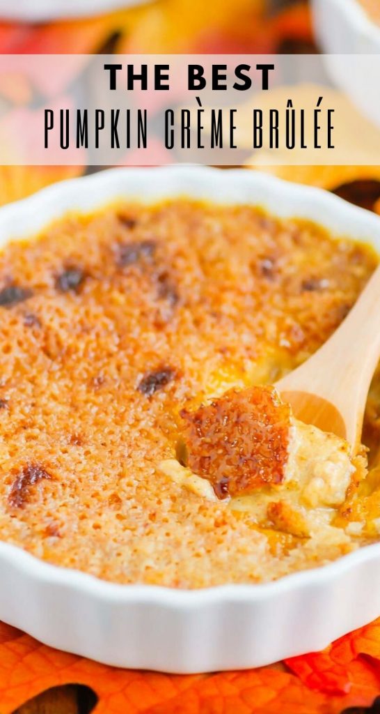 Pumpkin Crème Brûlée features a smooth and creamy custard that's studded with hints of pumpkin and the most delicious caramelized topping. Easy to make, this decadent dessert captures the flavors of fall and is sure to impress everyone! #cremebrulee #pumpkin #pumpkincremebrulee #cremebruleerecipe #falldessert #pumpkindessert #fancydessert