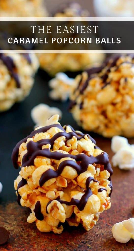 These Caramel Popcorn Balls combine fresh popcorn, caramel sauce, marshmallows, and dark chocolate. This easy snack is perfect to munch on when you need to satisfy those sweet and salty cravings! #popcorn #popcornrecipes #popcornballs #caramelpopcorn #falldesserts #fallsnacks #fallrecipeideas #recipe
