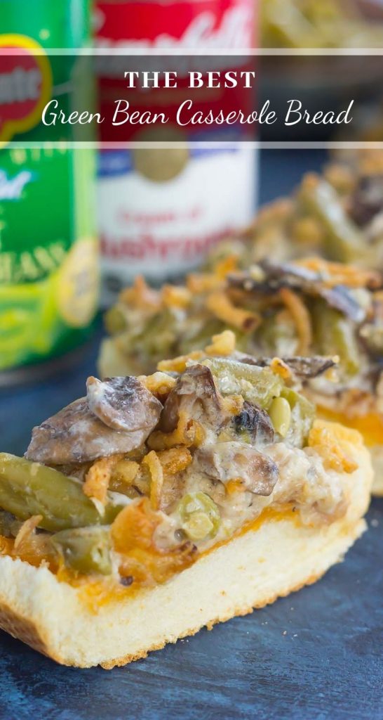 This Green Bean Casserole Cheesy Bread puts a creative spin on the classic holiday side dish. The zesty casserole is made in just one pan, piled on top of toasted cheesy bread, and then baked until warm and bubbly. This simple dish is fast, fresh, flavorful and will become the hit of the dinner table! #bread #cheesybread #greenbeancasserolerecipes #greenbeanrecipe #thanksgiving #thanksgivingrecipes
