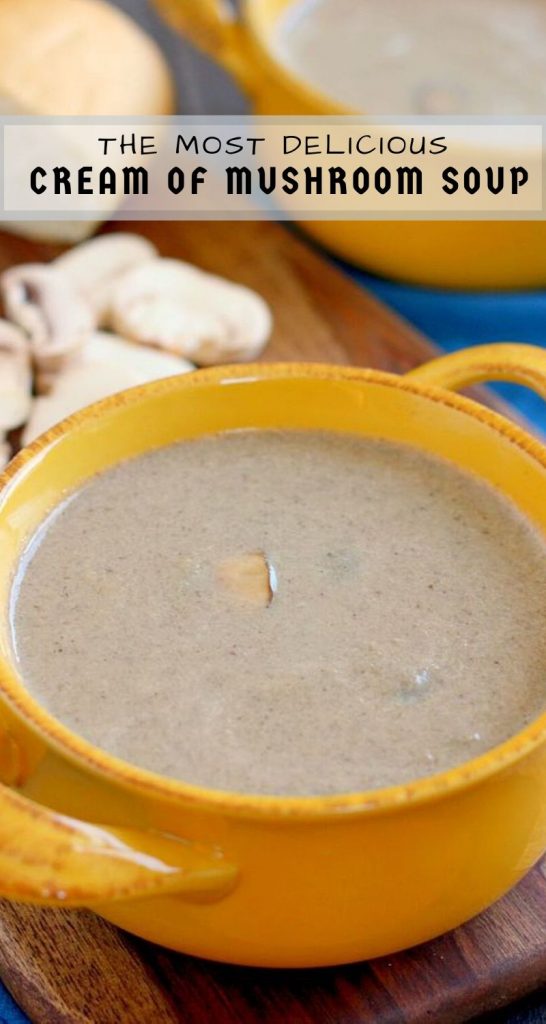 This Easy Cream of Mushroom Soup is packed with fresh mushrooms and bursting with flavor. It's thick, creamy, and healthier than the store-bought kind. Once you try this version, you'll be making it all season long!  #soup #creamofmushroomsoup #mushroomsoup #easysoup #souprecipes