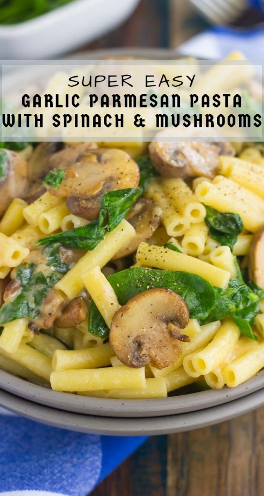 This Garlic Parmesan Pasta with Spinach and Mushrooms is an easy, 20 minute meal that the whole family will enjoy. Filled with fresh mushrooms, spinach, garlic and Parmesan cheese, this creamy pasta is bursting with flavor and ready in no time! #pasta #garlic #garlicpasta #parmesanpasta #pastawithmushrooms #easydinner #dinner