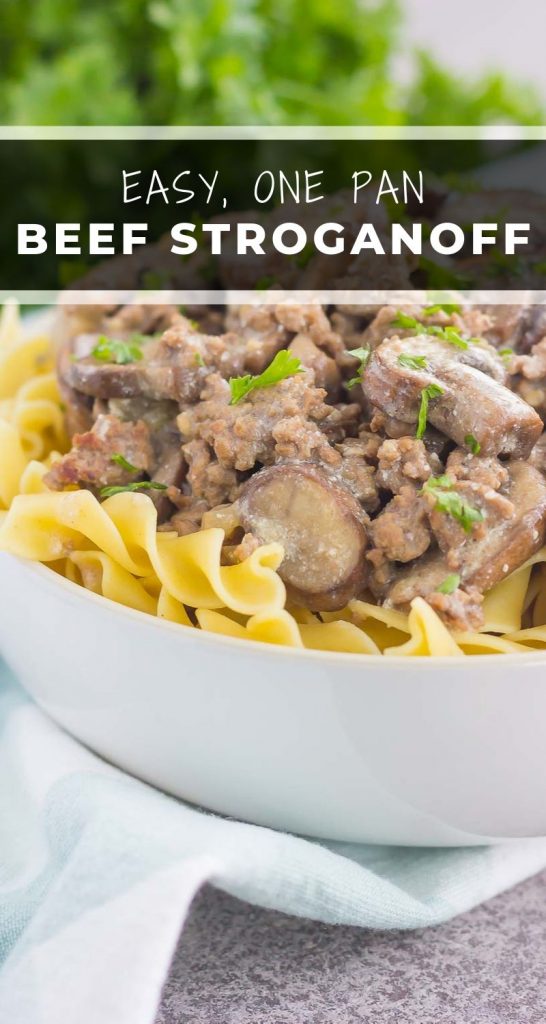 This One Pan Beef Stroganoff is packed with crumbled ground beef, tender mushrooms, and a rich and creamy sauce. Made with just a few ingredients and ready in just 30 minutes, you can have this easy dish ready to devour in no time! #stroganoff #beef #beefstroganoff #beefrecipes #stroganoffrecipe #onepan #onepanrecipes #dinner #easydinner