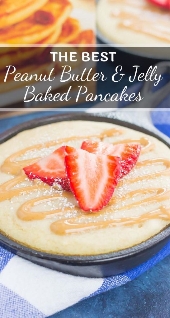 Peanut Butter and Jelly Baked Pancakes are a warm and cozy breakfast to get you going in the mornings. Drizzled with a sweet peanut butter syrup and topped with fresh strawberries, this easy breakfast is ready in less than 30 minutes and perfect for the whole family! #pancakes #bakedpancakes #peanutbutter #peanutbutterpancakes #peanutbuttersyrup #pbjpancakes #breakfast #easybreakfast