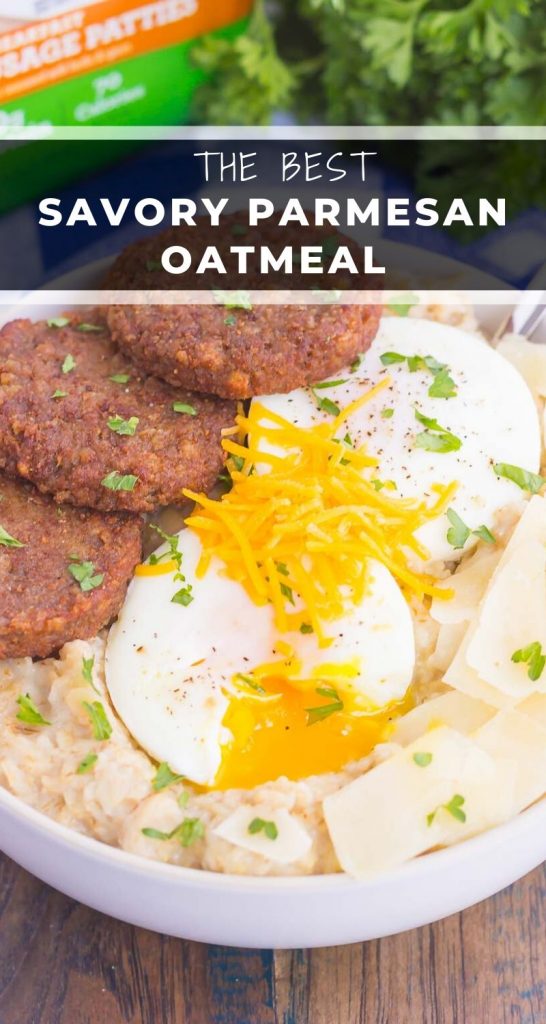 Savory Parmesan Oatmeal is a delicious way to switch up your breakfast routine. Packed with hearty oats, fresh Parmesan cheese and veggie sausage, this simple dish is a great option for when you want a warm and comforting meal! #oatmeal #savoryoatmeal #oatmealbowl #breakfast #easybreakfast #heartybreakfast