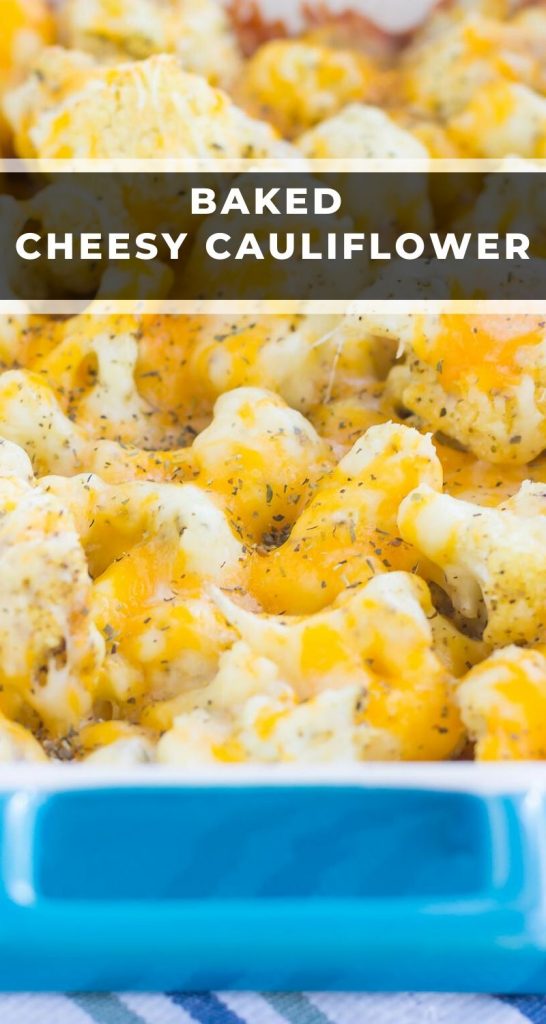 This Baked Cheesy Cauliflower is delicious way to jazz up your favorite veggie. Cauliflower florets are drizzled with olive oil, a blend of seasonings, and topped with two kinds of cheese! #cauliflower #cauliflowerrecipe #roastedcauliflower #cheesycauliflower #bakedcauliflower #vegetables #sidedish