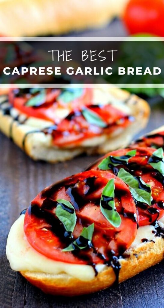 This Toasted Caprese Garlic Bread is made with hints of garlic and topped with ripe tomatoes, fresh basil, and creamy mozzarella cheese! #garlicbread #caprese #capreserecipe #capresebread #capresegarlicbread #garlicbreadrecipe