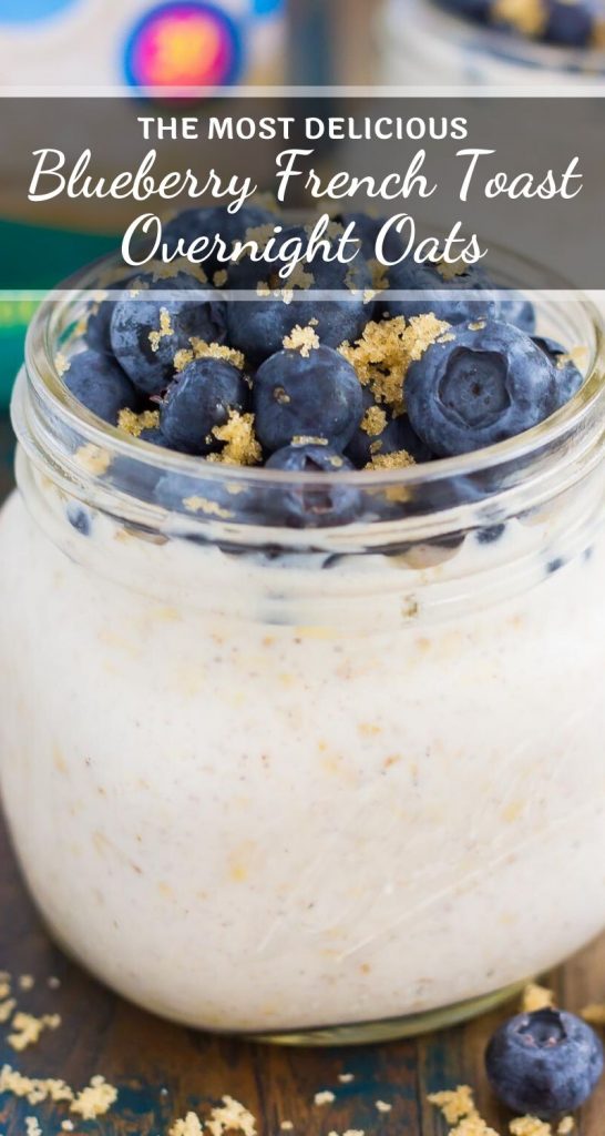 Packed with nutritious ingredients and full of flavor, these Blueberry French Toast Overnight Oats taste like the classic dish, in healthier form! #overnightoats #overnightoatsrecipe #blueberryovernightoats #frenchtoastovernightoats #oatmeal #healthybreakfast #healthyovernightoats #breakfast