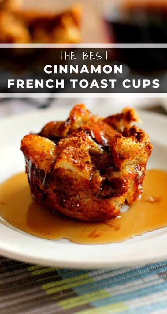 These Cinnamon French Toast Cups are light, delicious, and filled with the classic flavors of vanilla and cinnamon! #frenchtoast #frenchtoastcups #frenchtoastmuffins #cinnamonfrenchtoast #bestfrenchtoast #breakfast