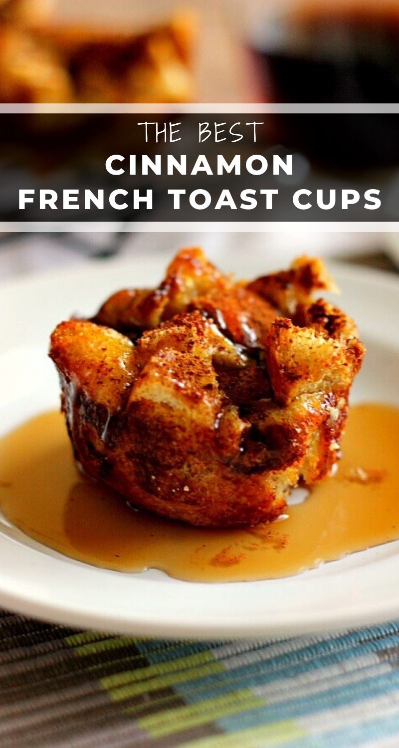 Cinnamon French Toast Cups Pumpkin 'N Spice