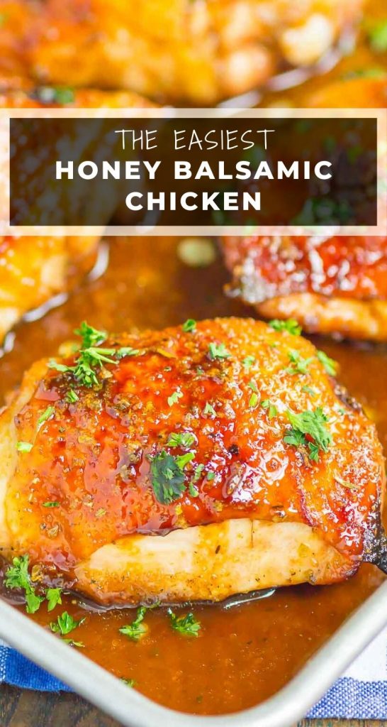 Honey Balsamic Chicken is an easy dish that's loaded with flavor. A simple marinade makes a delicious glaze for chicken thighs that's tangy, sweet, and oh-so delicious! #chicken #chickenrecipes #honeybalsamic #chickenthighs #marinade #chickenmarinade #chickendinner #balsamicchicken