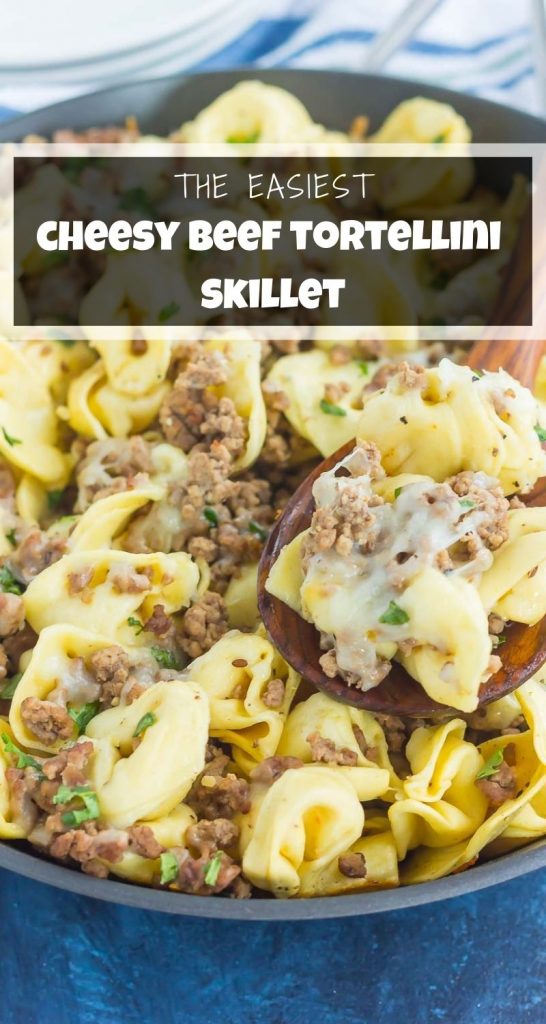 Cheesy Beef Tortellini Skillet