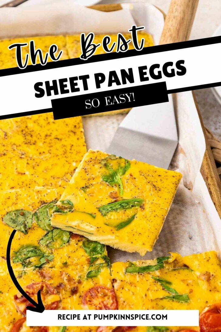 A sheet pan omelette with spinach and tomatoes is cut into squares on parchment paper. A spatula lifts one square. Text on the image reads, The Best Sheet Pan Eggs - So Easy! Recipe at pumpkinnspice.com.