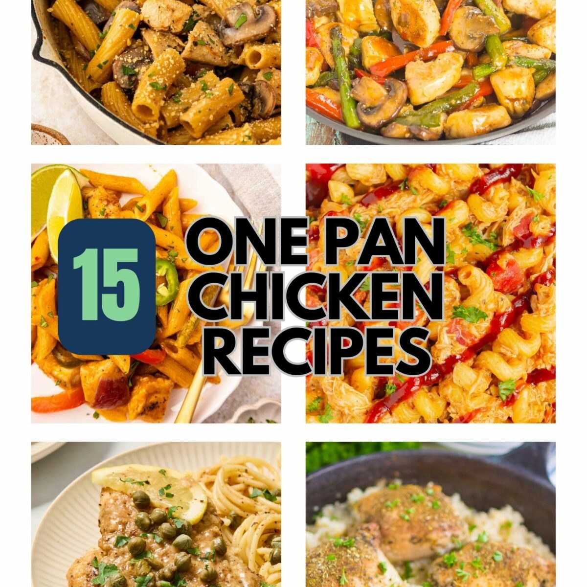 A collage features six different one-pan chicken dishes surrounding text that reads “15 One Pan Chicken Recipes” on a white background. The website name, pumpkinspice.com, appears at the bottom.