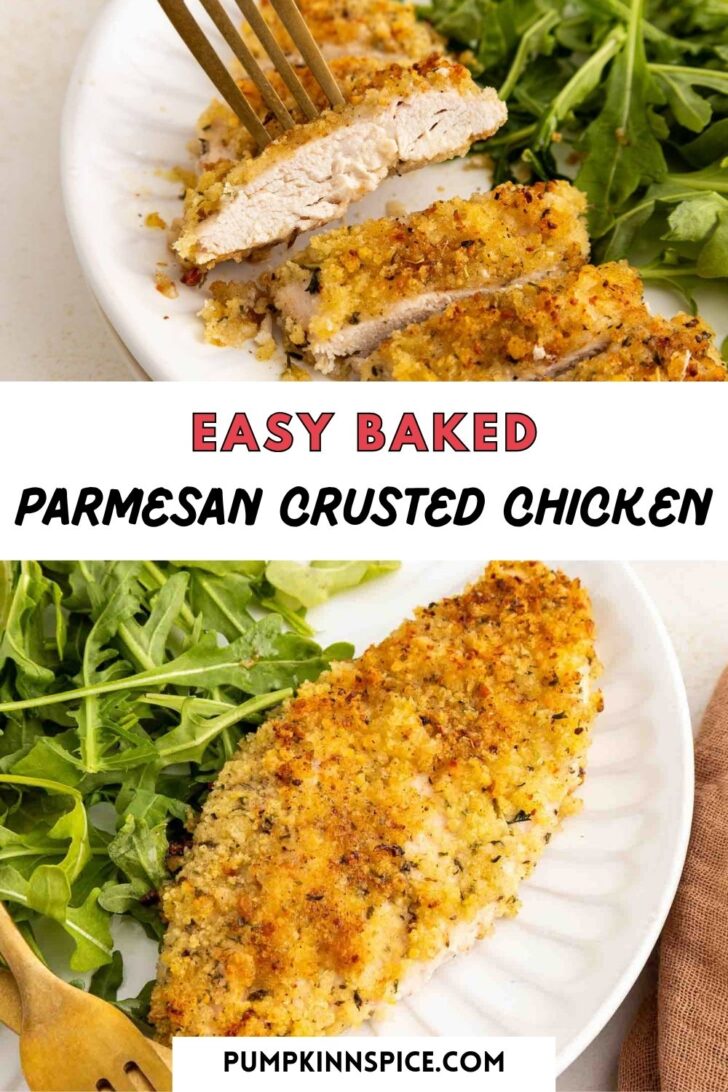 A plate with slices of baked parmesan-crusted chicken and fresh arugula. The chicken has a golden, crispy coating, and a fork is placed on the plate. The text reads Easy Baked Parmesan Crusted Chicken and pumpkinnspice.com.