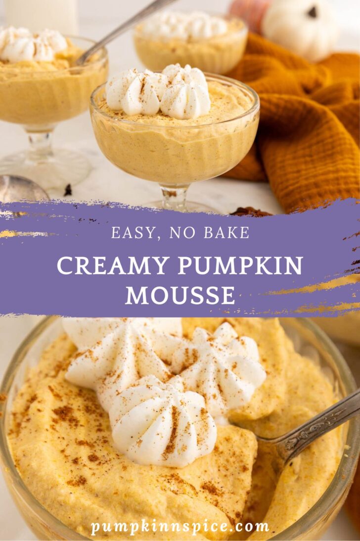 Three glass bowls filled with creamy pumpkin mousse, topped with whipped cream and cinnamon, sit beside an orange knit cloth. Text reads Easy, No Bake Creamy Pumpkin Mousse with pumpkinnspice.com at the bottom.